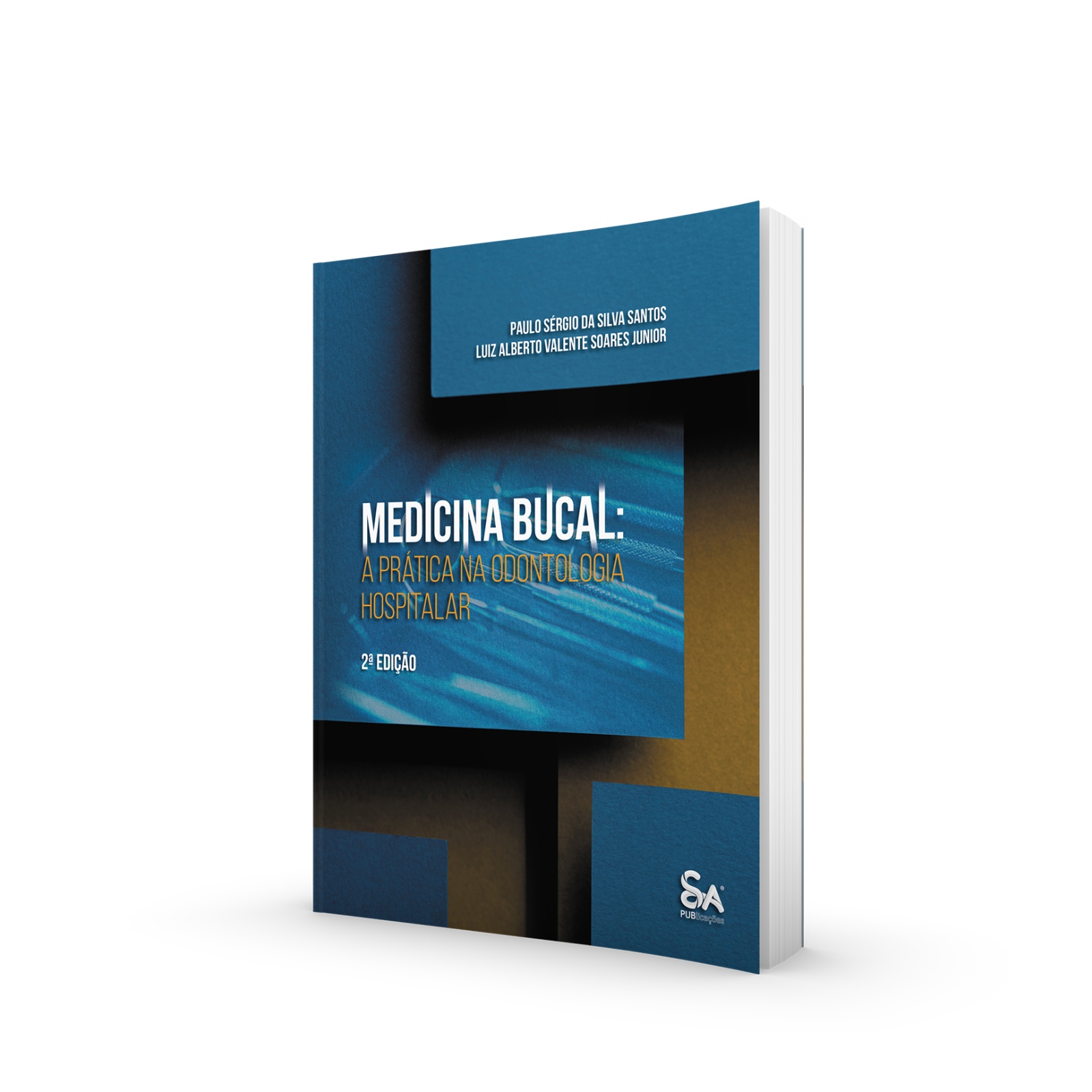 Medicina Bucal: A Prática na Odontologia 